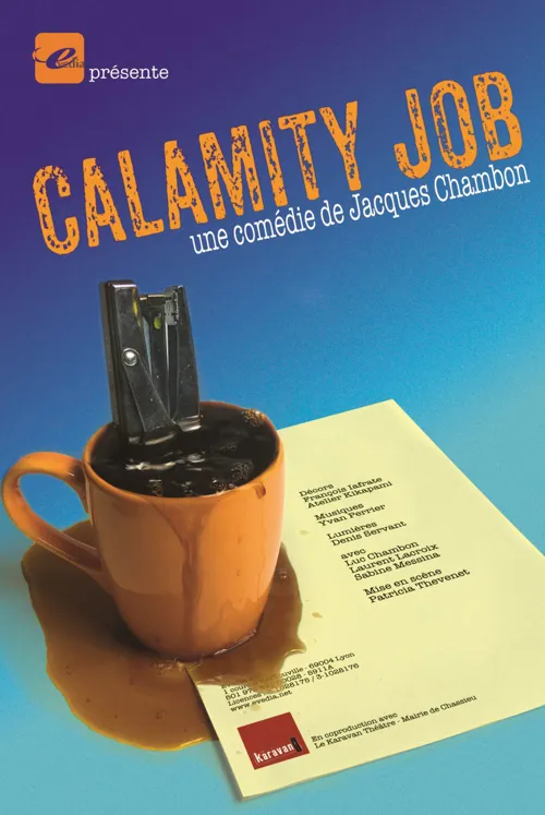 Affiche de Calamity Job