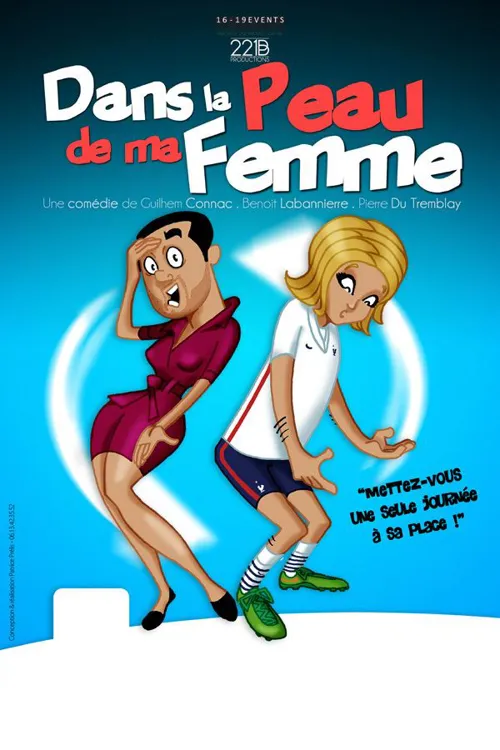 Affiche de Dans la peau de ma femme