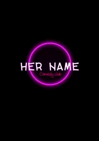 Her Name Comedy Club - 