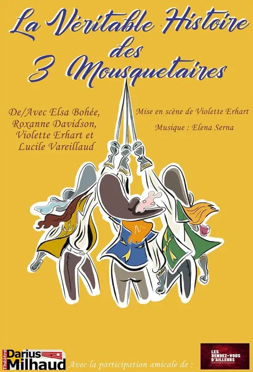 Affiche de La Véritable Histoire des Trois Mousquetaires