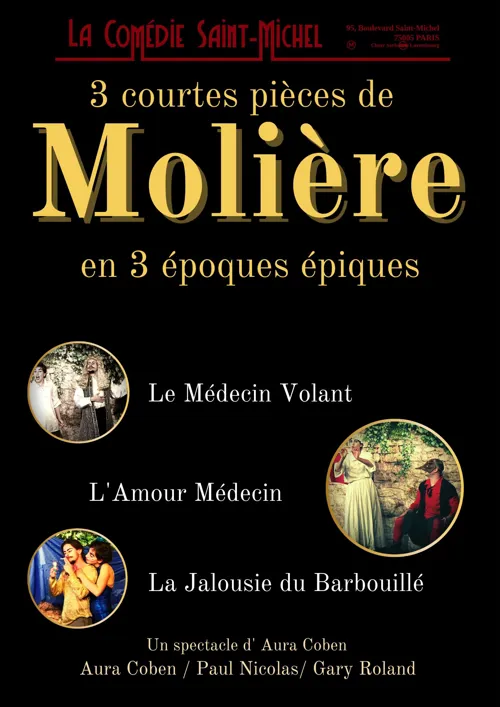 Affiche de Molière : 3 courtes pièces en 3 époques épiques