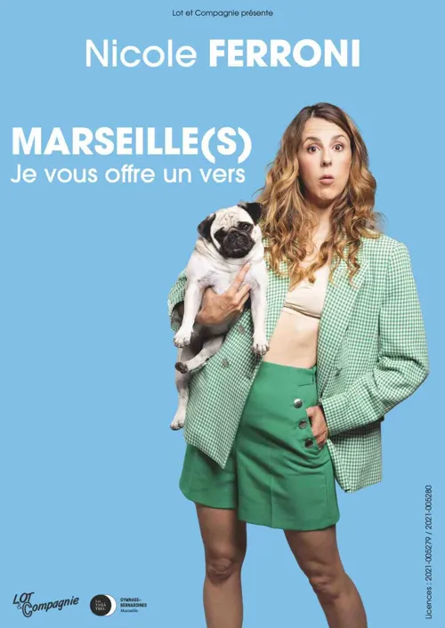 Affiche de Nicole Ferroni dans Marseille(s), je vous offre un vers