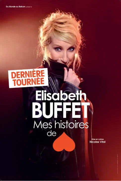 Affiche de Elisabeth Buffet dans Mes histoires de coeur