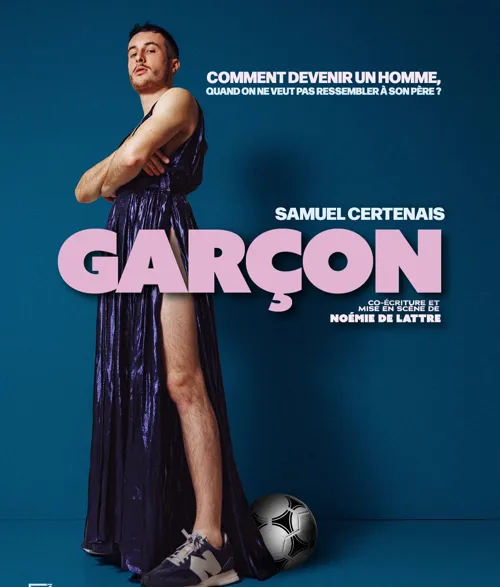 Affiche de Samuel Certenais dans Garçon