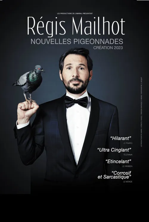 Affiche de Régis Mailhot dans Nouvelles Pigeonnades