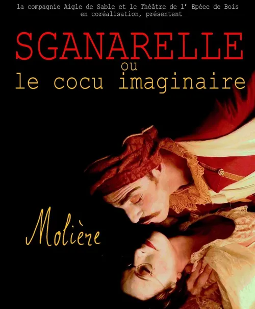 Affiche de Sganarelle ou le Cocu imaginaire