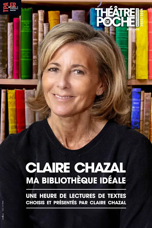 Affiche de Claire Chazal : ma bibliothèque idéale