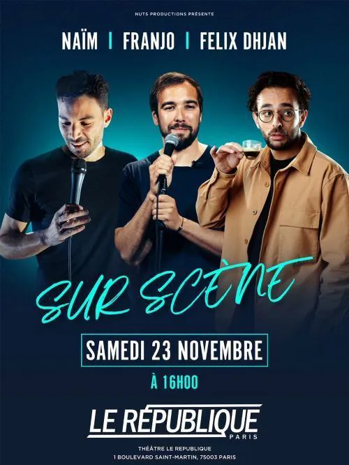 Affiche de Naïm, Franjo et Félix Dhjan