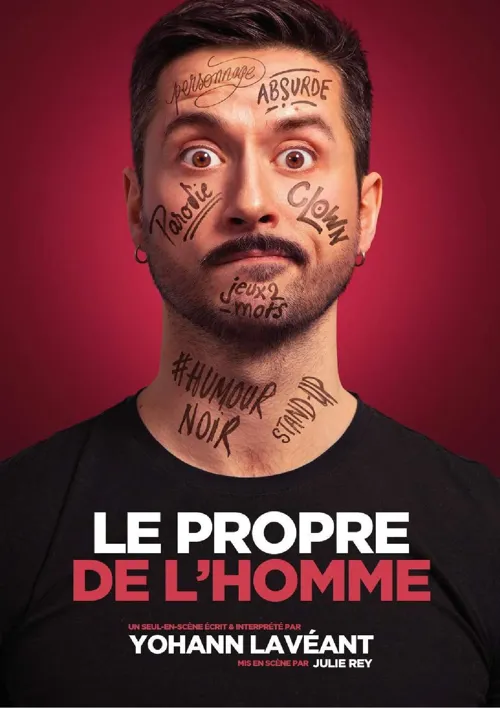 Affiche de Yohann Lavéant dans Le propre de l'homme