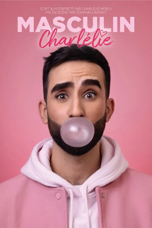 Affiche de Charlélie dans Masculin