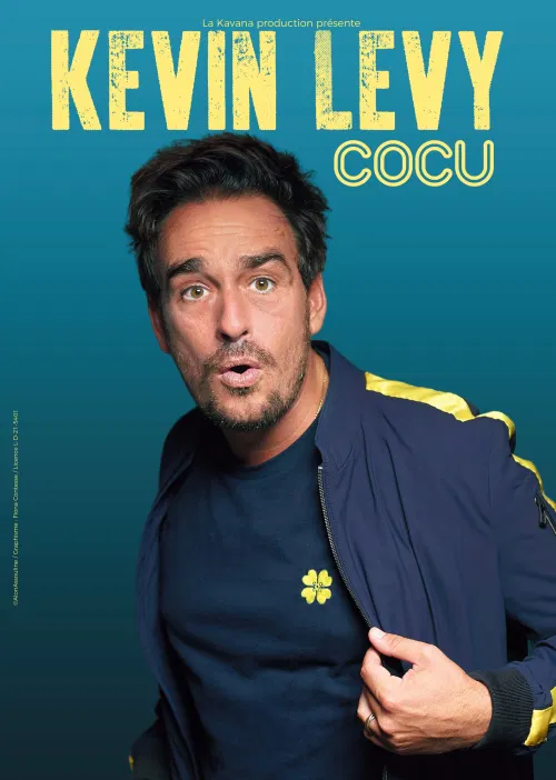 Affiche de Kévin Lévy dans Cocu