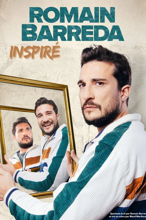 Affiche de Romain Barreda dans Inspiré