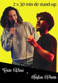Enzo Ricci et Tristan Pierre pour 2 x 30 min de stand-up - 