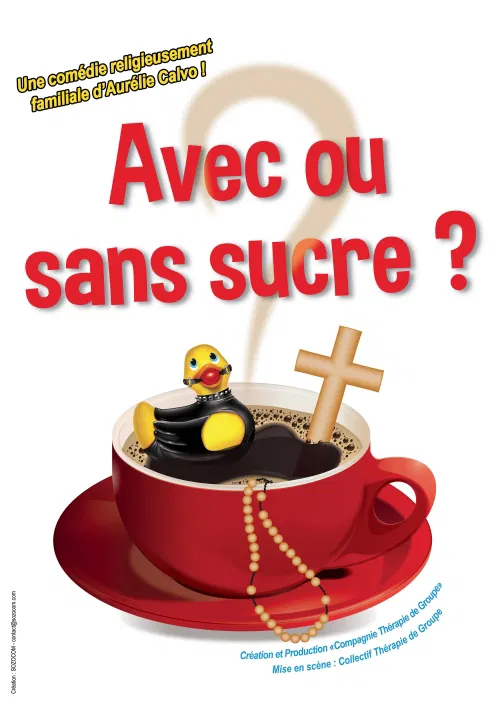 Affiche de Avec ou sans sucre ?