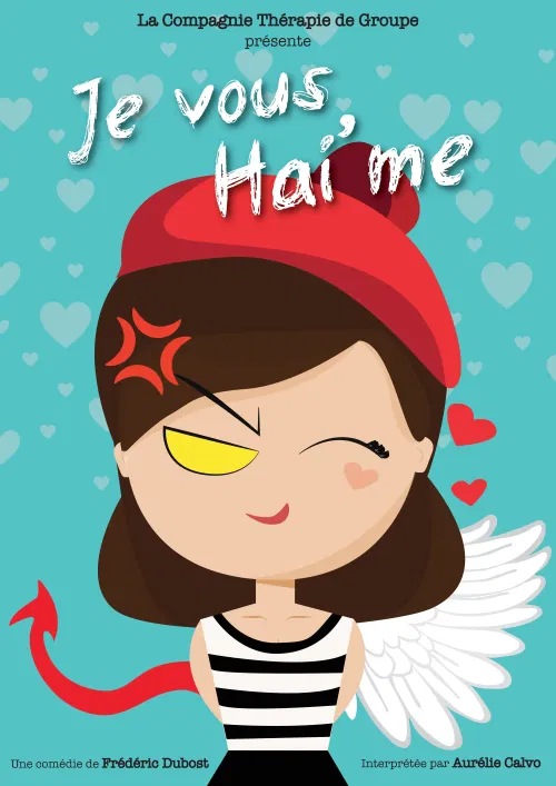 Affiche de Je vous hai'me