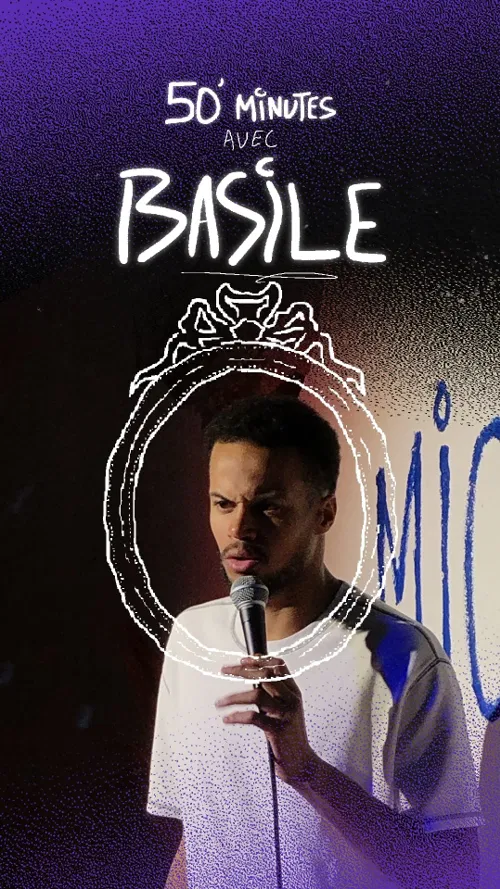 Affiche de 50 minutes avec Basile