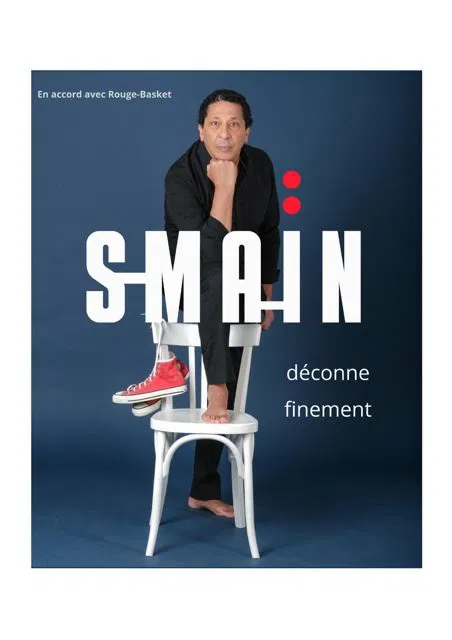 Affiche de Smaïn déconne finement | Rumilly