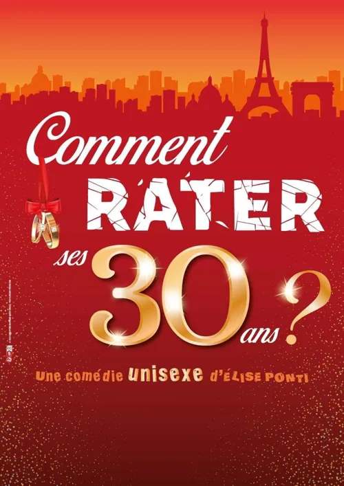 Affiche de Comment rater ses 30 ans ?