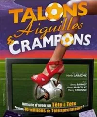 Talons aiguilles et crampons - 