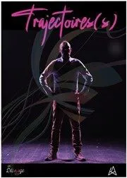 Affiche de Olivier Rolland dans Trajectoire(s)