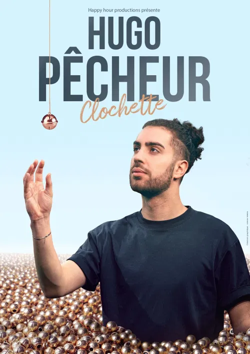 Affiche de Hugo Pêcheur dans Clochette
