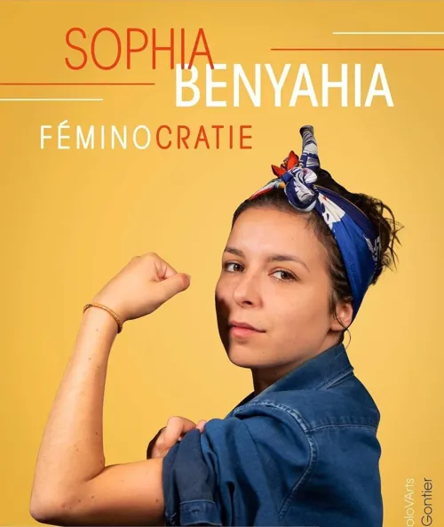 Affiche de Sophia Benyahia dans Feminocratie