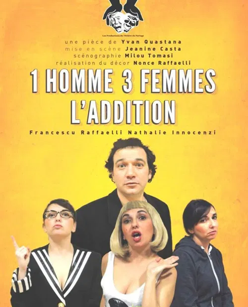 Affiche de 1 Homme, 3 Femmes, l'addition