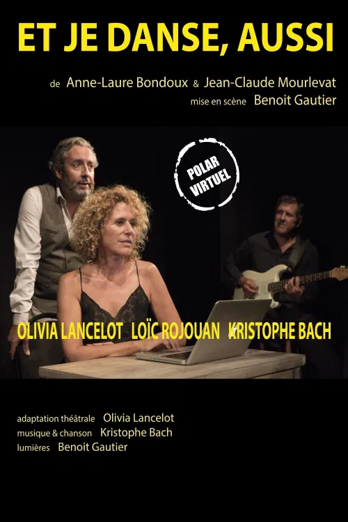 Affiche de Et je danse, aussi