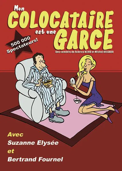 Affiche de Mon colocataire est une garce