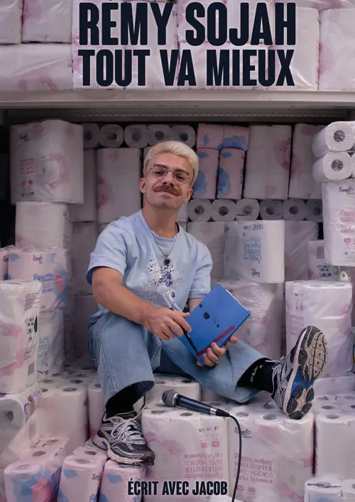 Affiche de Rémy Sojah dans Tout va mieux
