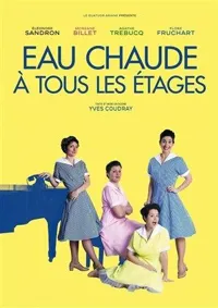 Eau Chaude à Tous les Étages - 