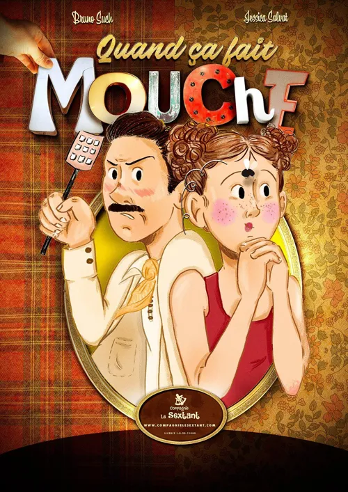 Affiche de Quand ça fait Mouche