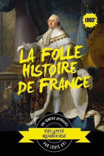 Affiche de La folle histoire de France