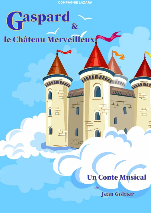 Affiche de Gaspard & le château merveilleux