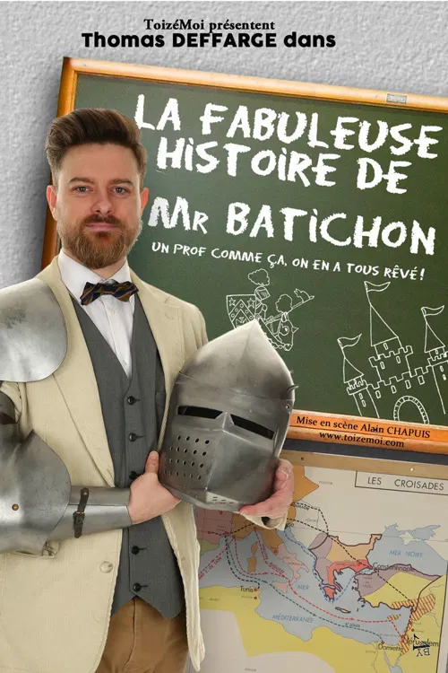 Affiche de La fabuleuse histoire de Mr Batichon