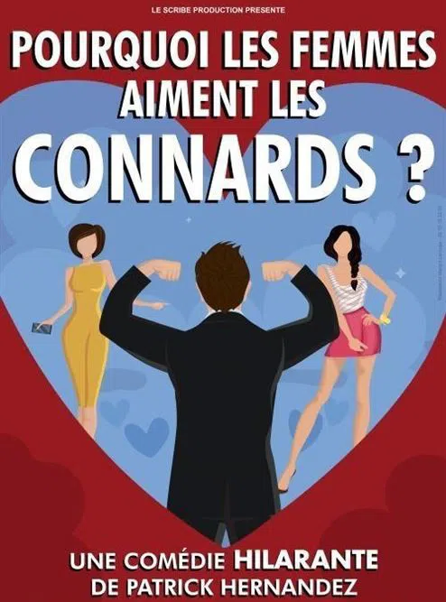 Affiche de Pourquoi les femmes aiment les connards ?