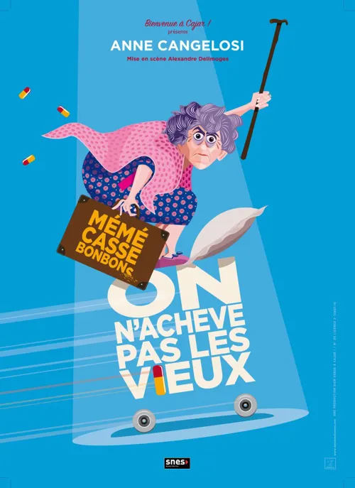 Affiche de Mémé Casse-Bonbons : On n'achève pas les vieux !