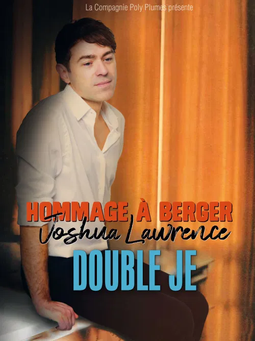 Affiche de Joshua Lawrence chante Michel Berger : Double Je