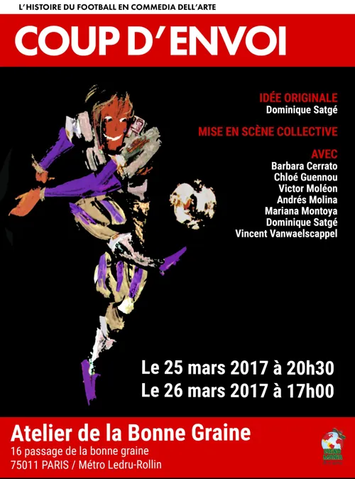 Affiche de Coup d'envoi ! | L'histoire du football en commedia dell'arte