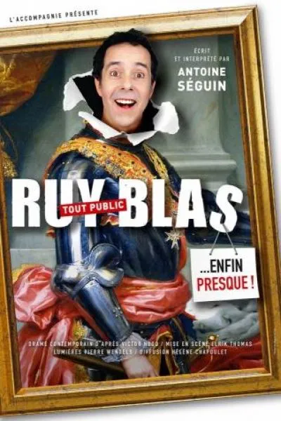 Affiche de Ruy blas... enfin presque !