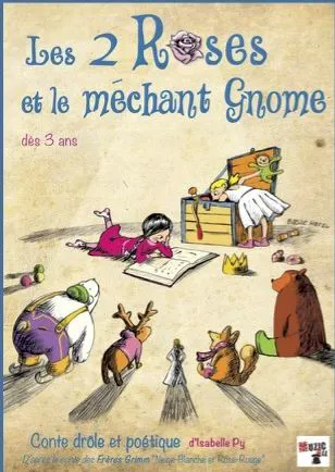 Affiche de Les 2 roses et le méchant gnome
