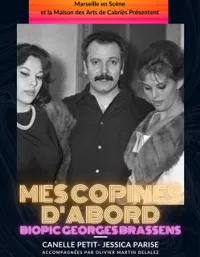 Mes copines d'abord | Biopic sur Georges Brassens - 