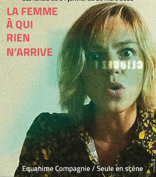 Affiche de La femme à qui rien n'arrive