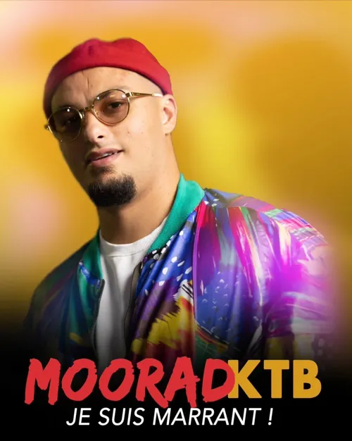 Affiche de Moorad KTB dans Je suis marrant !