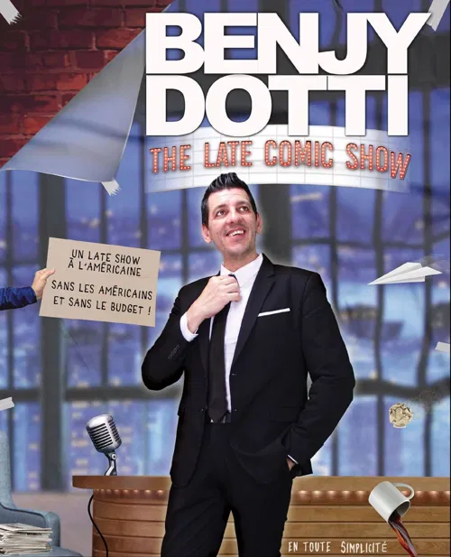Affiche de Benjy Dotti dans The Late Comic Show