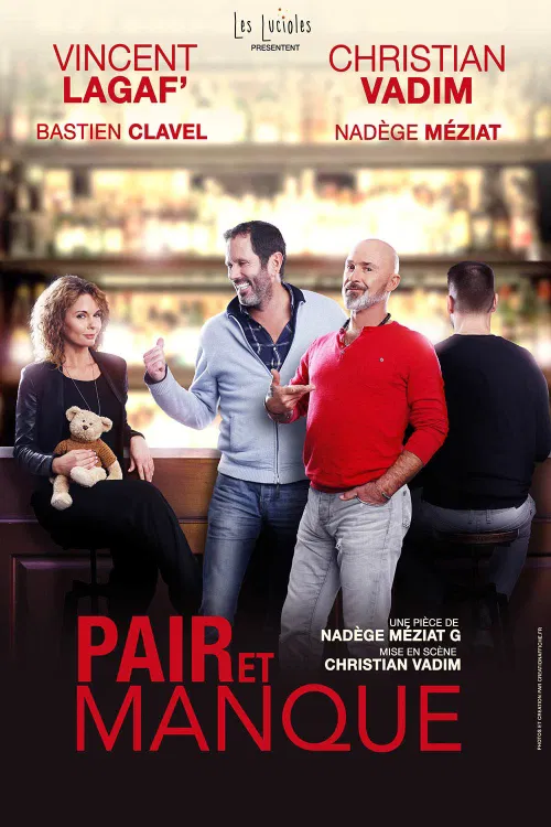 Affiche de Pair et manque | avec Vincent Lagaf' et Christian Vadim