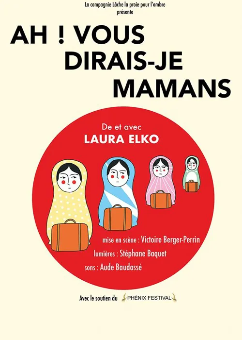 Affiche de Laura Elko dans Ah Vous dirais-je Mamans