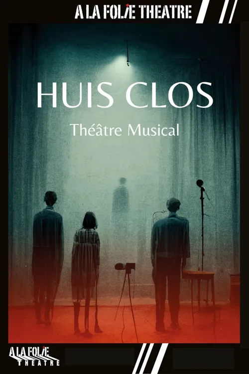 Affiche de Huis clos : Théâtre musical