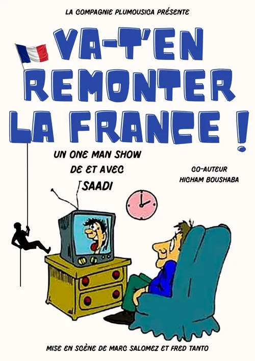 Affiche de Saadi dans Va-t'en remonter la France !