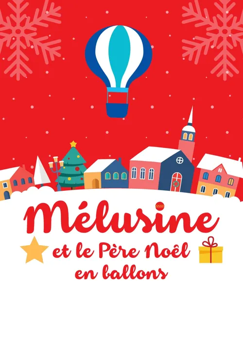 Affiche de Mélusine et le Père Noël en ballon